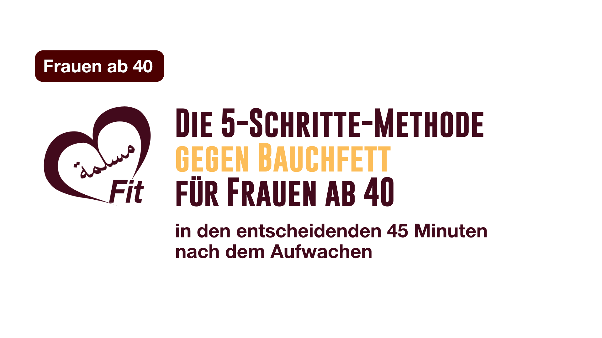 Die 5-Schritte-Methode gegen Bauchfett für Frauen ab 40